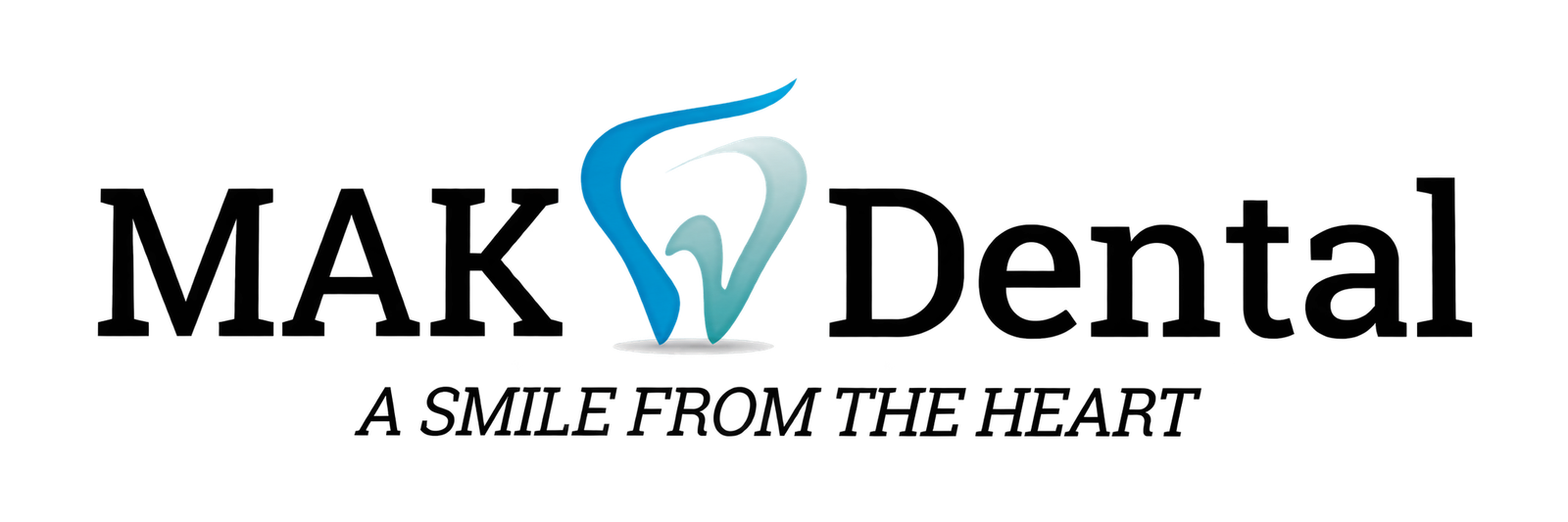 MAK Dental β A Smile from the Heart