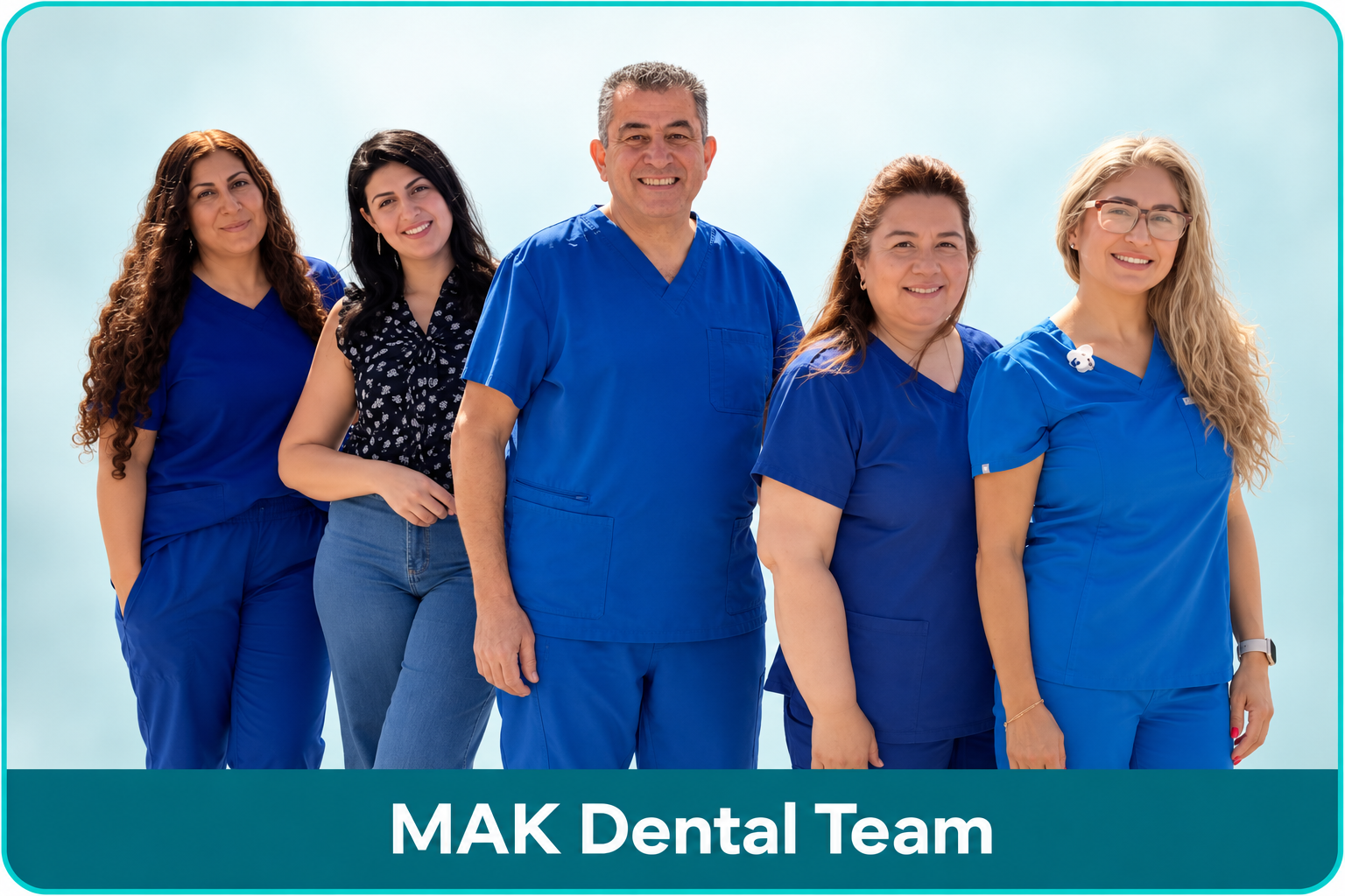 MAK Dental Team